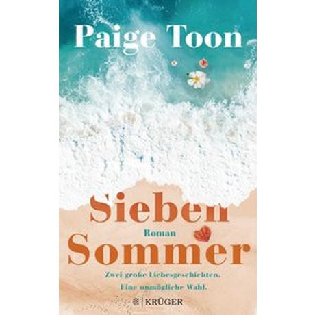 Sieben Sommer Toon, Paige; Fischer, Andrea (Übersetzung) Gebundene Ausgabe 