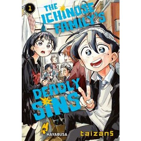 The Ichinose Family's Deadly Sins 1 Taizan5; Bartholomäus, Gandalf (Übersetzung) Gebundene Ausgabe 