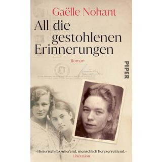 All die gestohlenen Erinnerungen Nohant, Gaëlle; Baisch, Alexandra (Übersetzung) Copertina rigida 