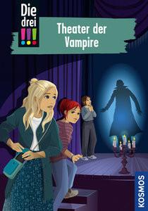 Die drei !!!, 110, Theater der Vampire Heger, Ann-Katrin; Biber, Ina (Illustrationen) Copertina rigida 