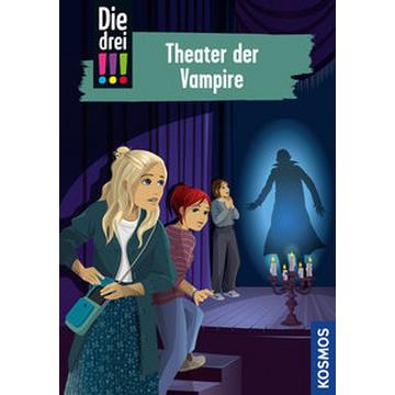 Die drei !!!, 110, Theater der Vampire