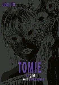 Tomie Deluxe Ito, Junji; Ossa, Jens (Übersetzung) Gebundene Ausgabe 