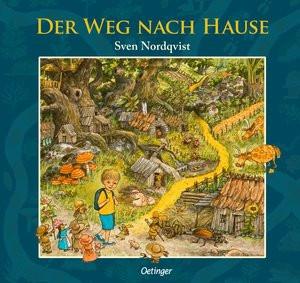 Der Weg nach Hause Nordqvist, Sven; Nordqvist, Sven (Illustrationen); Behnken, Kerstin (Übersetzung) Gebundene Ausgabe 