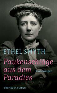 Paukenschläge aus dem Paradies Smyth, Ethel; Feilhauer, Heddi (Übersetzung); Feilhauer, Heddi (Hrsg.) Couverture rigide 