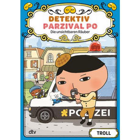 Detektiv Parzival Po (3) - Die unsichtbaren Räuber Troll; Troll (Illustrationen); Umino, Nana (Übersetzung) Couverture rigide 