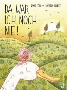 Da war ich noch nie! Fehr, Daniel; Schöbitz, Raffaela (Illustrationen) Couverture rigide 