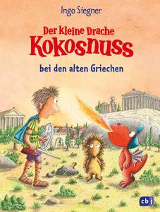 Der kleine Drache Kokosnuss bei den alten Griechen Siegner, Ingo; Siegner, Ingo (Illustrationen) Gebundene Ausgabe 