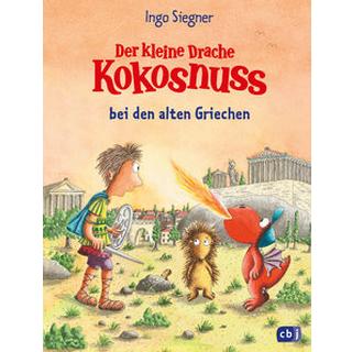 Der kleine Drache Kokosnuss bei den alten Griechen Siegner, Ingo; Siegner, Ingo (Illustrationen) Gebundene Ausgabe 