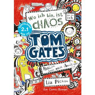 Tom Gates. Wo ich bin ist Chaos - aber ich kann nicht überall sein & Eins-a-Ausreden (und anderes cooles Zeug): (Doppelband 1/2) Pichon, Liz Copertina rigida 