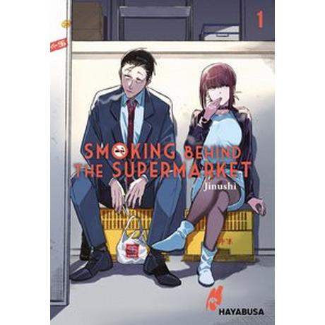 Smoking Behind The Supermarket 1 Jinushi; Bachernegg, Martin (Übersetzung) Gebundene Ausgabe 