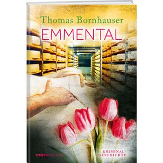 Emmental Bornhauser, Thomas Gebundene Ausgabe 