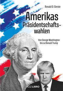 Amerikas Präsidentschaftswahlen Gerste, Ronald D. Copertina rigida 