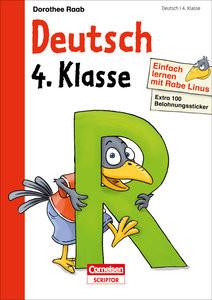 Einfach lernen mit Rabe Linus - Deutsch 4. Klasse Raab, Dorothee; Leuchtenberg, Stefan (Illustrationen); Mark, Bernhard (Illustrationen); Pitter, Klaus (Illustrationen); Schliehe, Karin (Illustrationen) Couverture rigide 