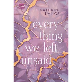 Everything we left unsaid Lange, Kathrin Couverture rigide 