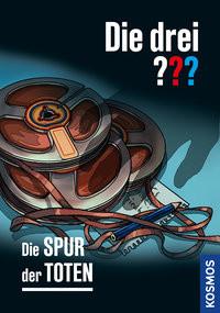 Die drei ??? Die Spur der Toten Minninger, André; Christoph, Silvia (Illustrationen) Couverture rigide 