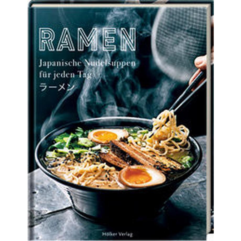 Hölker Verlag  Ramen - Japanische Nudelsuppen für jeden Tag 