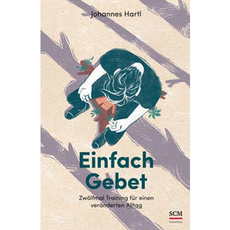 Einfach Gebet Hartl, Johannes Copertina rigida 