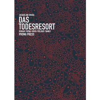 Das Todesresort Druga, Jacqueline; Bächi, Iris (Übersetzung) Copertina rigida 