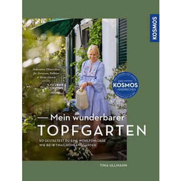 Mein wunderbarer Topfgarten