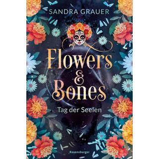 Flowers & Bones, Band 1: Tag der Seelen Grauer, Sandra; Zero Werbeagentur GmbH (Umschlaggestaltung) Gebundene Ausgabe 