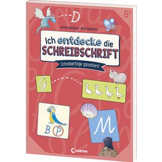 Ich entdecke die Schreibschrift - Schreiberfolge garantiert! Neubauer, Annette; Loewe Lernen und Rätseln (Hrsg.); Hagemann, Antje (Illustrationen) Couverture rigide 