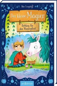 Der kleine Magier - Rettung für das Wasserpferd (Der kleine Magier 2) Longstaff, Abie; Beard, Lauren (Illustrationen); Steinbrede, Diana (Übersetzung); Bednarski, Laura (Illustrationen) Couverture rigide 