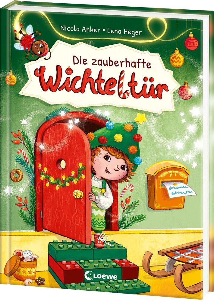 Die zauberhafte Wichteltür Anker, Nicola; Loewe Weihnachten (Hrsg.); Heger, Lena (Illustrationen) Copertina rigida 