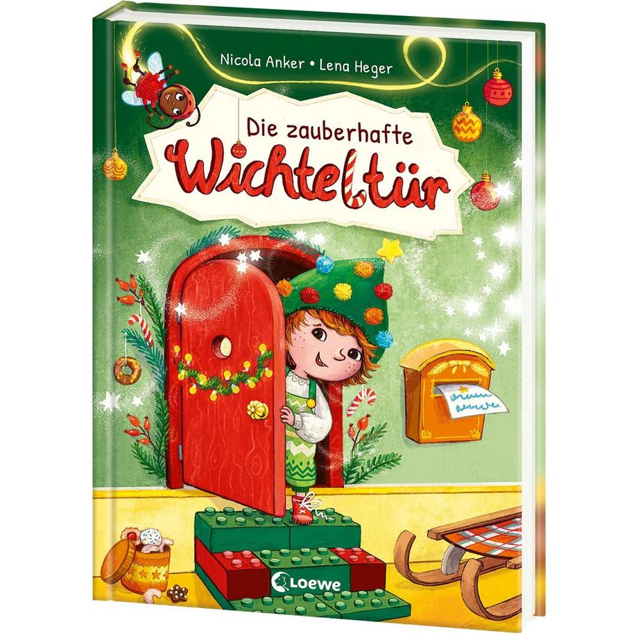 Die zauberhafte Wichteltür Anker, Nicola; Loewe Weihnachten (Hrsg.); Heger, Lena (Illustrationen) Gebundene Ausgabe 