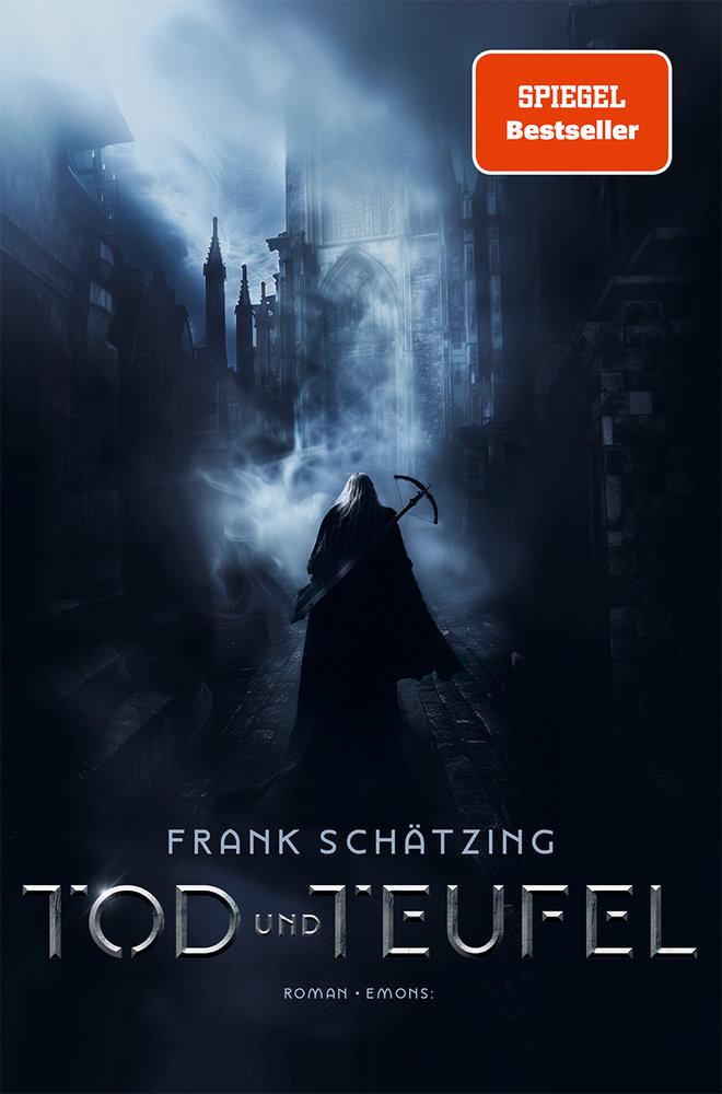 Tod und Teufel Schätzing, Frank Copertina rigida 