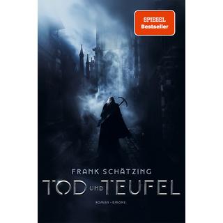 Tod und Teufel Schätzing, Frank Copertina rigida 