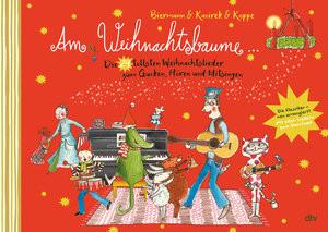 Am Weihnachtsbaume - Die 24 tollsten Weihnachtslieder zum Gucken, Hören und Mitsingen Biermann, Franziska; Biermann, Franziska (Illustrationen); Kacirek, Nils (Komposition); Koppe, Susanne (Hrsg.) Copertina rigida 