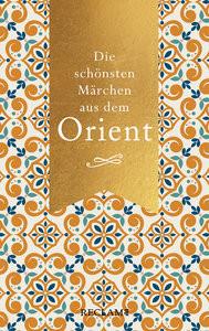 Die schönsten Märchen aus dem Orient Kein Autor Couverture rigide 