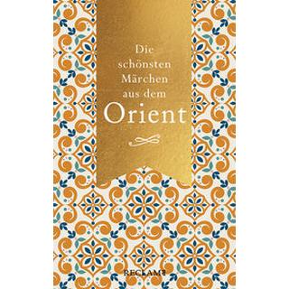 Die schönsten Märchen aus dem Orient Kein Autor Couverture rigide 