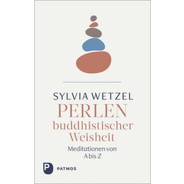 Perlen buddhistischer Weisheit