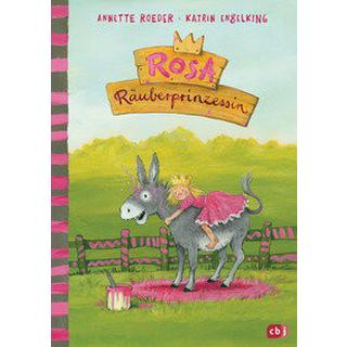 Rosa Räuberprinzessin Roeder, Annette; Engelking, Katrin (Illustrationen) Gebundene Ausgabe 