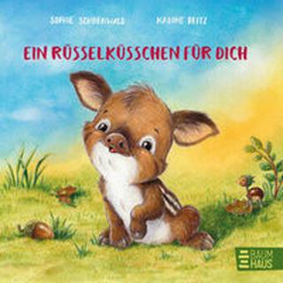 Ein Rüsselküsschen für dich Schoenwald, Sophie; Reitz, Nadine (Illustrationen) Couverture rigide 