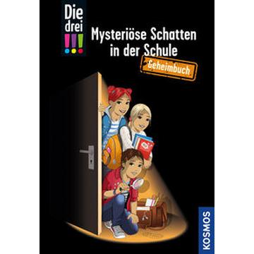 Die drei !!!, Mysteriöse Schatten in der Schule