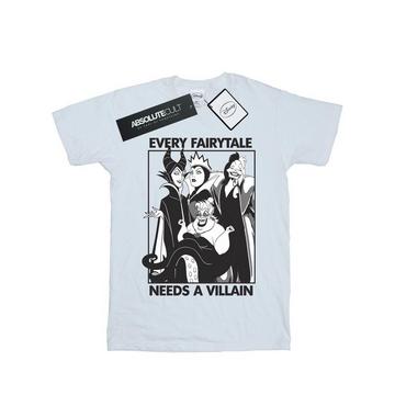 Every Fairy Tale Needs A Villain TShirt