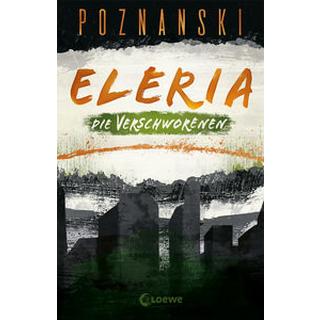 Eleria (Band 2) - Die Verschworenen Poznanski, Ursula; Loewe Jugendbücher (Hrsg.) Copertina rigida 