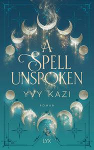 A Spell Unspoken Kazi, Yvy Copertina rigida 