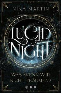 Lucid Night - Was, wenn wir nicht träumen? Martin, Nina Copertina rigida 