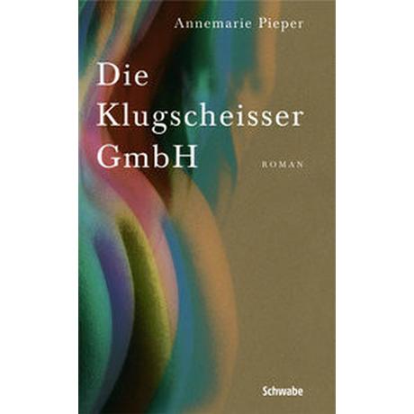 Die Klugscheisser GmbH Pieper, Annemarie; Schwabe AG (Sonstige) Couverture rigide 