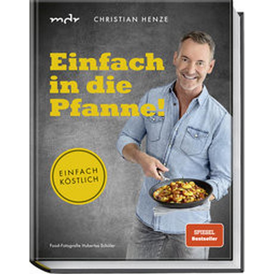   Einfach in die Pfanne! 