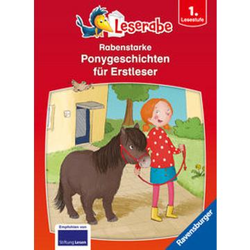 Rabenstarke Ponygeschichten für Erstleser - Leserabe ab 1. Klasse - Erstlesebuch für Kinder ab 6 Jahren