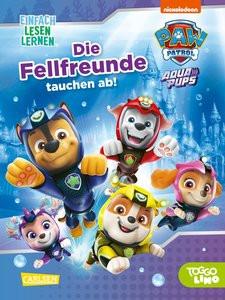 PAW Patrol Aqua Pups: Die Fellfreunde tauchen ab! De Lon, Nora Gebundene Ausgabe 