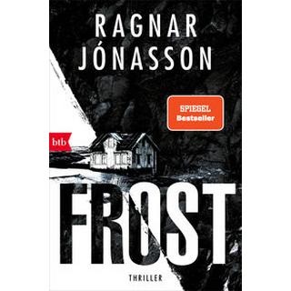 FROST Jónasson, Ragnar; Wolff, Anika (Übersetzung) Gebundene Ausgabe 