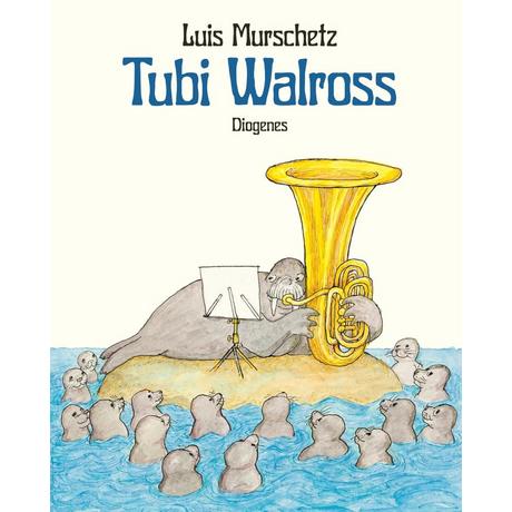 Tubi Walross Murschetz, Luis Gebundene Ausgabe 