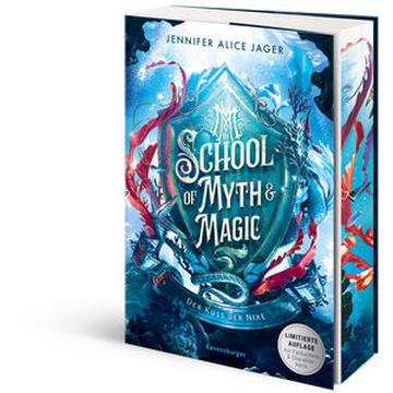 School of Myth & Magic, Band 1: Der Kuss der Nixe (Limitierte Auflage mit Farbschnitt)