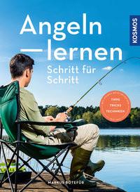 Angeln lernen Schritt für Schritt Bötefür, Markus Copertina rigida 