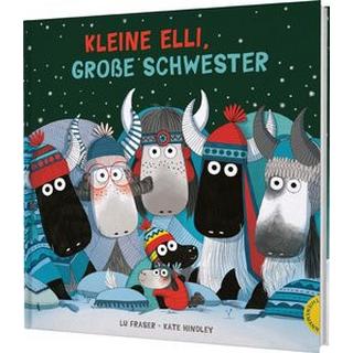 Elli, das kleine Yak 2: Kleine Elli, große Schwester Fraser, Lu; Hindley, Kate (Illustrationen); Naumann, Ebi (Übersetzung) Copertina rigida 